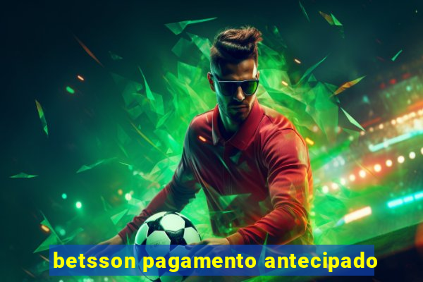 betsson pagamento antecipado
